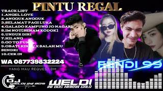 DJ WELDI INI BOS SELAMAT PAGI LUKA X UNDUR DIRI XOBATI RINDU SPECIAL FENDI99