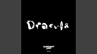 Dracula (Main Edit)