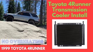 Toyota 4runner Derale Transmission Cooler Install