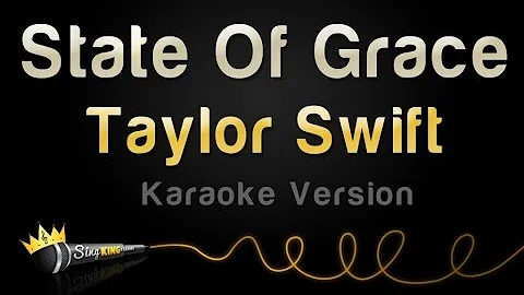 Taylor Swift - State Of Grace (Karaoke Version)