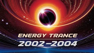 ENERGY TRANCE 2002–2004 | High Energy Classic Trance Mix
