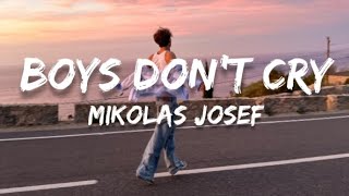 Watch Mikolas Josef Boys Dont Cry video