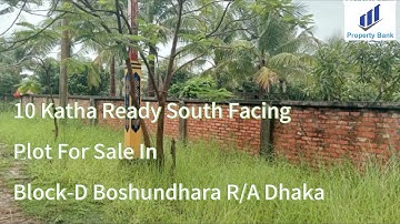 ১০ কাঠা দক্ষিণ মূখী রেডি প্লট বিক্রয় হবে ব্লক-ডি বসুন্ধরা রেসিডেন্সিয়াল এরিয়া ঢাকা