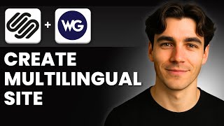 How To Create A Multilingual Site With Weglot In Squarespace (Tutorial 2026)