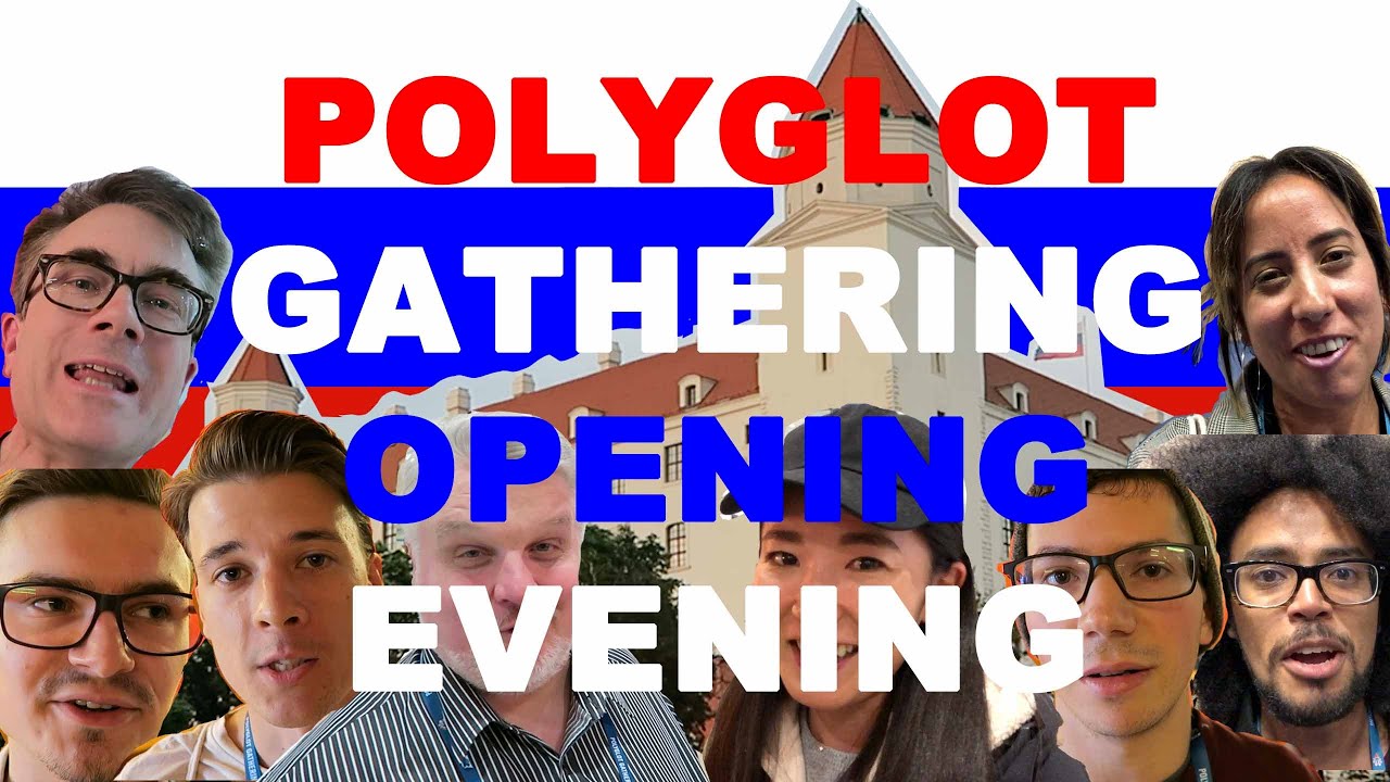 Polyglot Gathering Opening Evening - YouTube Dr Popkins' How to get fluent