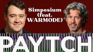 Simposium (feat. WARMODE)| Matt and Shane's Secret Podcast