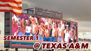 TEXAS A&M / What to Expect from Semester 1 at Texas A&M University