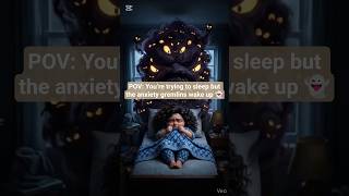 POV: You’re trying to sleep but the anxiety gremlins wake up 👻 #mindfulness #navratri #MaaKalaratri