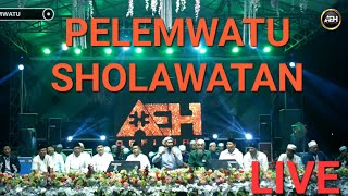 PELEMWATU SHOLAWATAN AEH Bersama HABIB AHMAD AL HADAR, S.E.I.