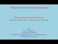 CAO || Floating Point Number System | Addition | Subtraction | Multiplication | Division