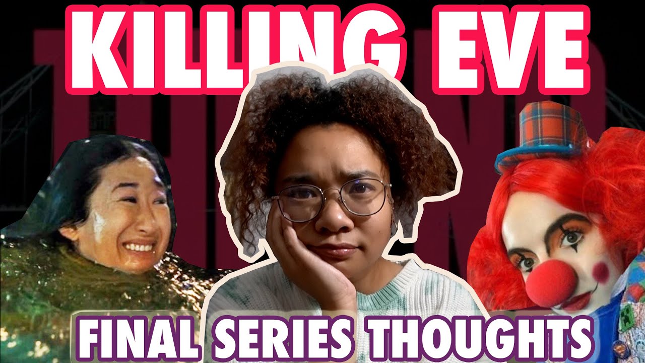 KILLING EVE - Whyyyyyyyyyy | Season 4 & Final Series Thoughts