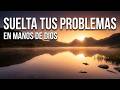 "Si sientes que ya no puedes más, deja que Dios tome el control"