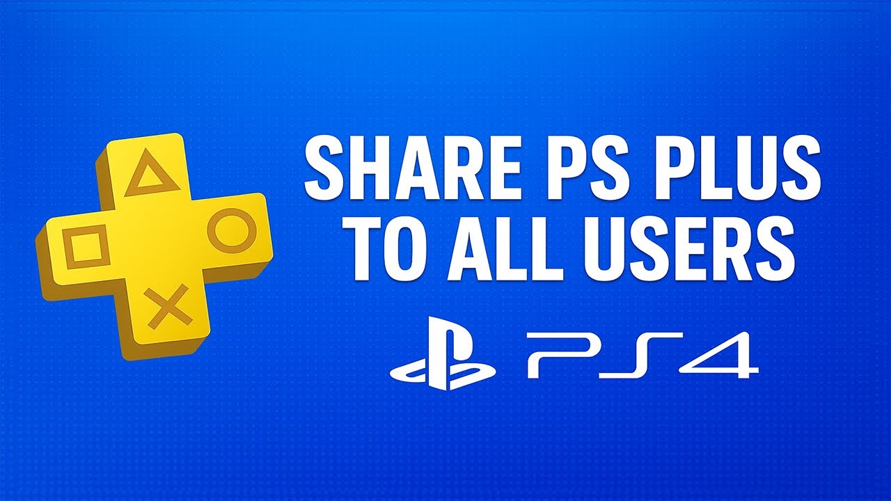 Как поделиться PlayStation Plus на PS4 (быстро и просто!)