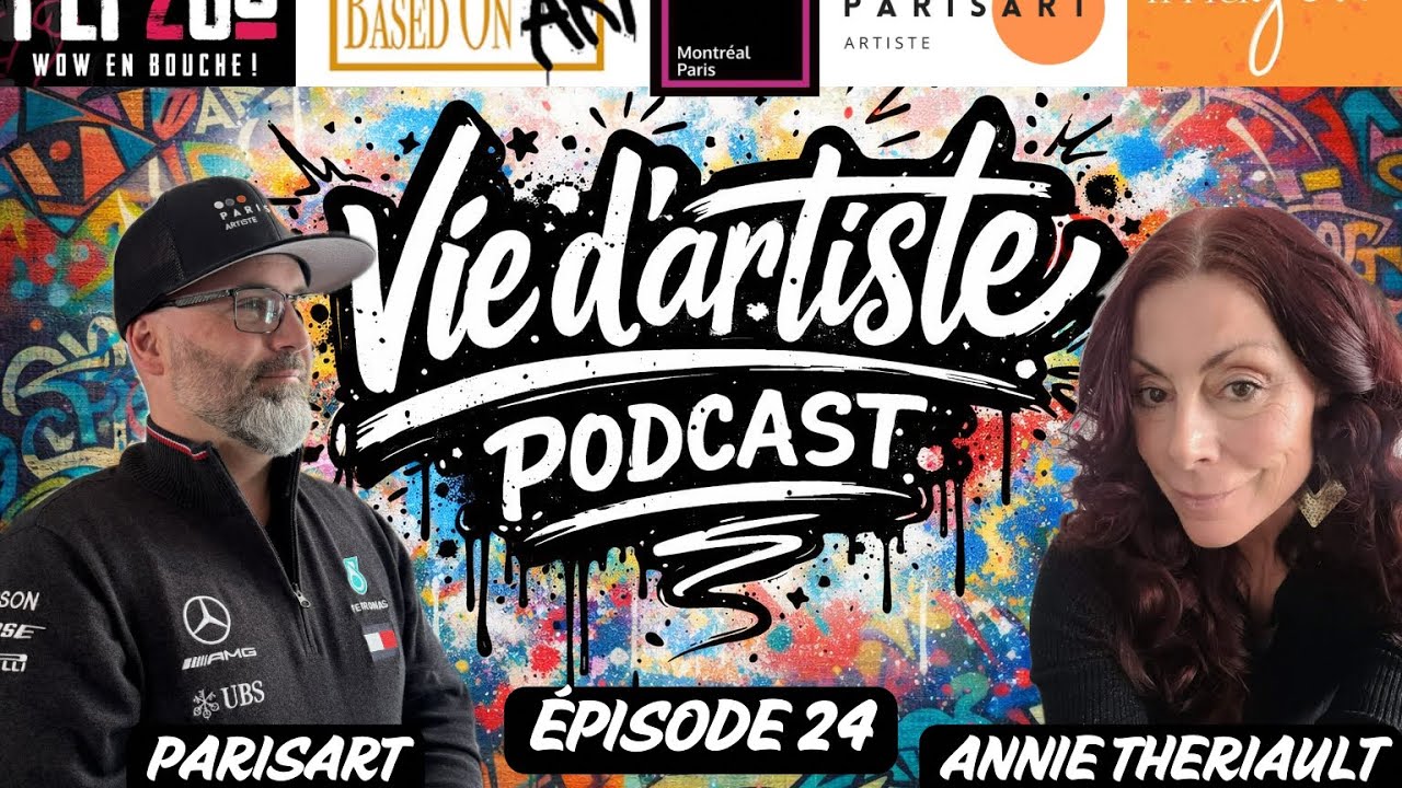 ANNIE THÉRIAULT – ÉPISODE 24 | VIE D’ARTISTE PODCAST