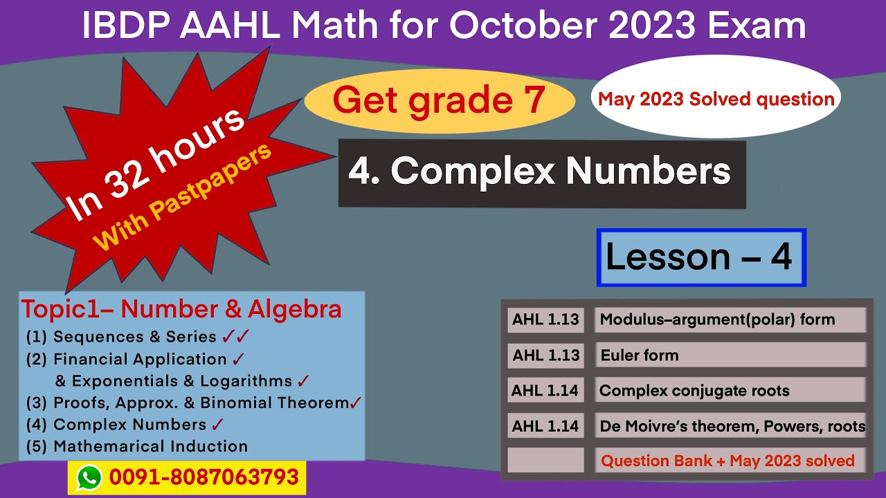 Aahl Math IB Math AAHL for October 2023 Exam Lesson–4 Complex Numbers - YouTube