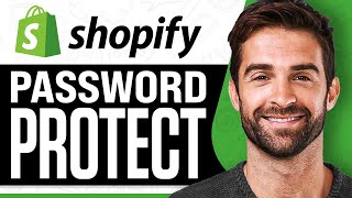 How to Lock Shopify Store 2026 (Password Protect)