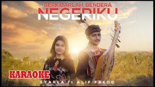 Berkibarlah Bendera Negeriku - Gombloh | Syarla ft. Alif Fakod (Sape' Cover) || Karaoke