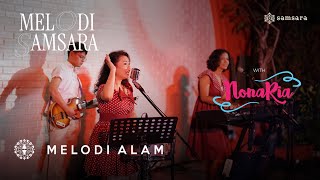 Nonaria - Santai Live At Melodi Samsara