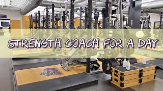 Day in the life of a Strength Coach