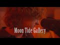 Moon tide gallery  live at new noise