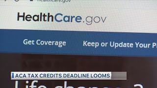 ACA tax credits deadline looms