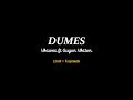 Dumes - Wawes ft Guyon Waton | Lirik   Terjemah