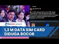 1,3 M Data Pemilik Sim Card Diduga Bocor, Kominfo hingga Operator Seluler Kompak Bantah Kebobolan