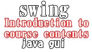 Java Gui_Swing (Hindi+urdu) 001 _ Introdunction to course contents Net Worth