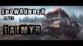 SnowRunner gameplay ep27 Таймыр