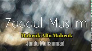 Zaadul Muslim Qasidah Mabruk Alfa Mabruk