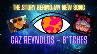 GAZ REYNOLDS INTERVIEW - THE STORY BEHIND MY NEW SONG (BTCHES) POP MUSIC//UK POP//MUSIC//NEW SONG