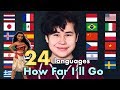 1 DISNEY Song 24 LANGUAGES | Moana - How Far I'll Go | Cody Ruf