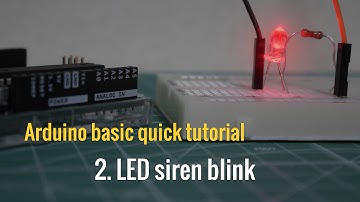 Arduino basic ep.2: LED siren blink