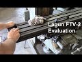 Lagun FTV-2 Milling Machine Evaluation