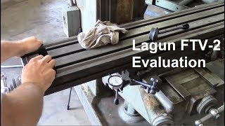Lagun FTV2 Milling Machine Evaluation