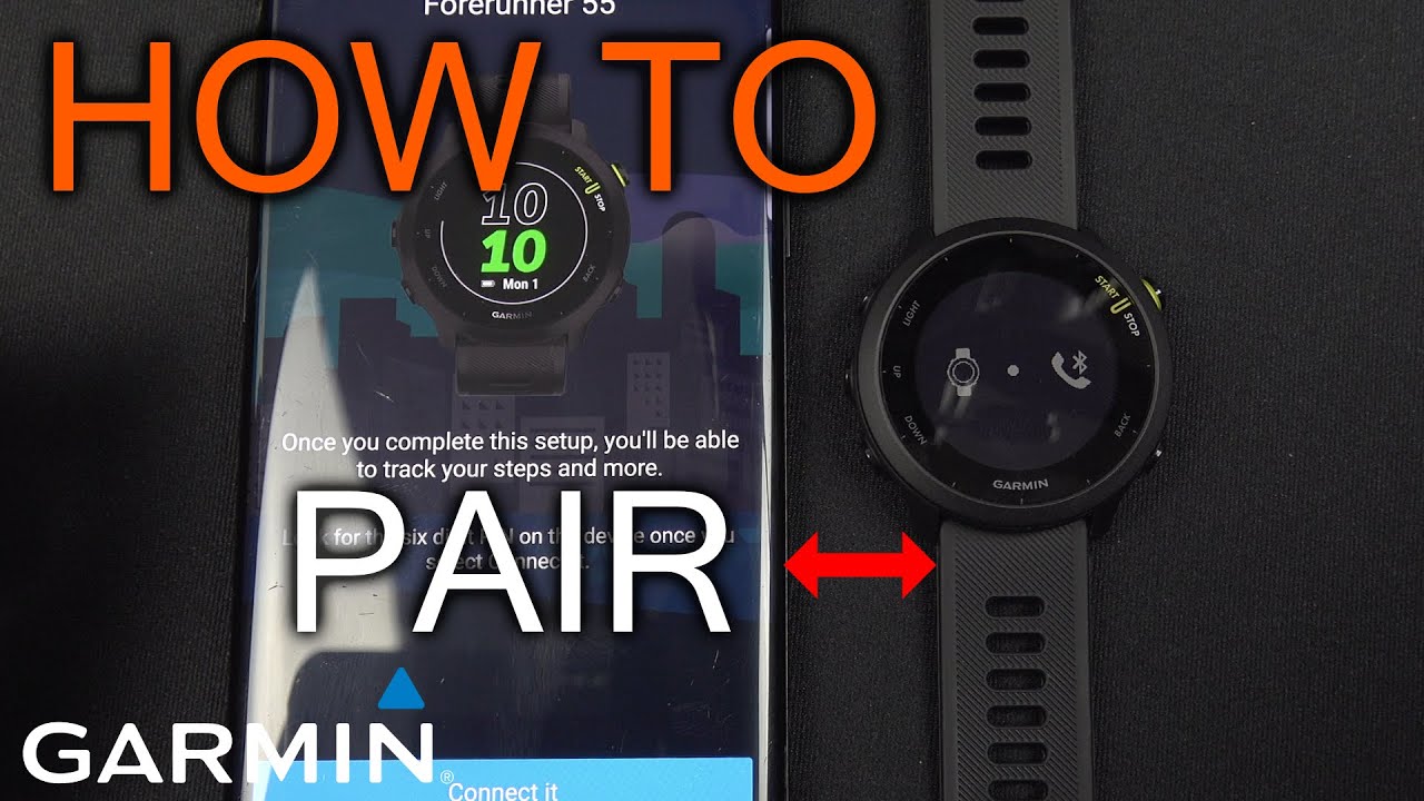 How Pair Garmin 55 With Phone YouTube