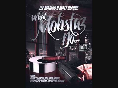''how a boss live'' Lee Majors & Matt Blaque ft Berner