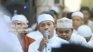Az Zahir!!!! Sholawatullahi Taghsya Jiharkah | Voc. Bripda Rizadul Umam Al Munsyidin_With Lirik