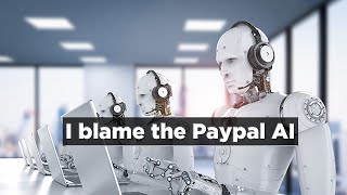 This is Main  Reason People Are Hating PayPal Now  AI   automation