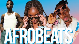 AFROBEAT (YOUNG & FREE) | AMAPIANO | AFROBEAT MIX | AFROBEAT 2022 | NAIJA | GHANA | AMAPIANO 2022