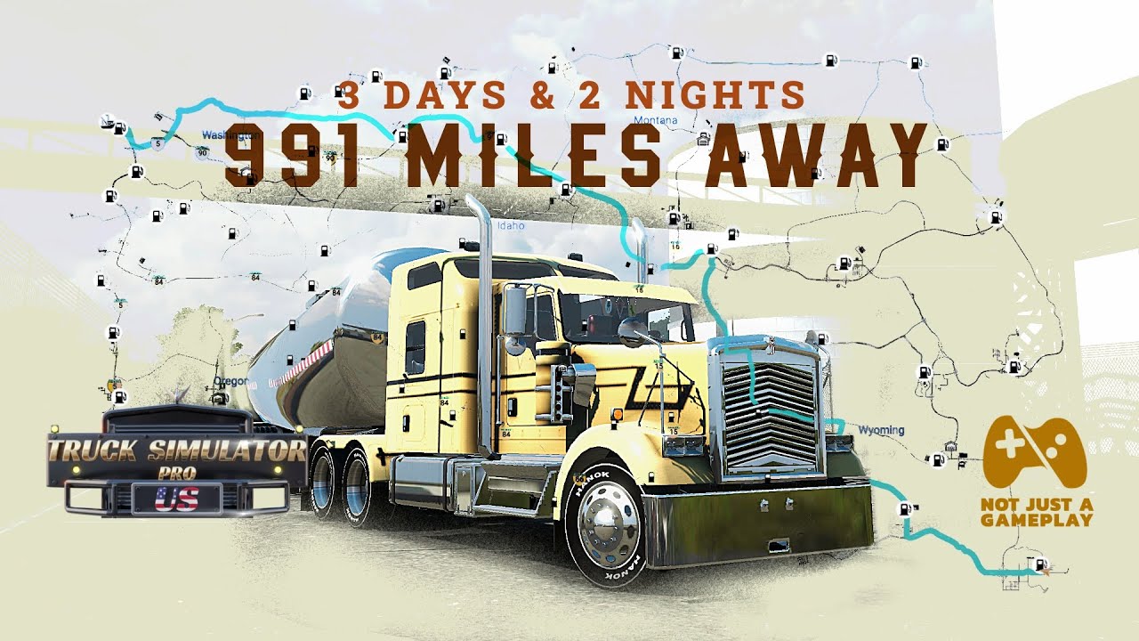 The Longest Delivery Ever | Truck Sim Pro US Gameplay