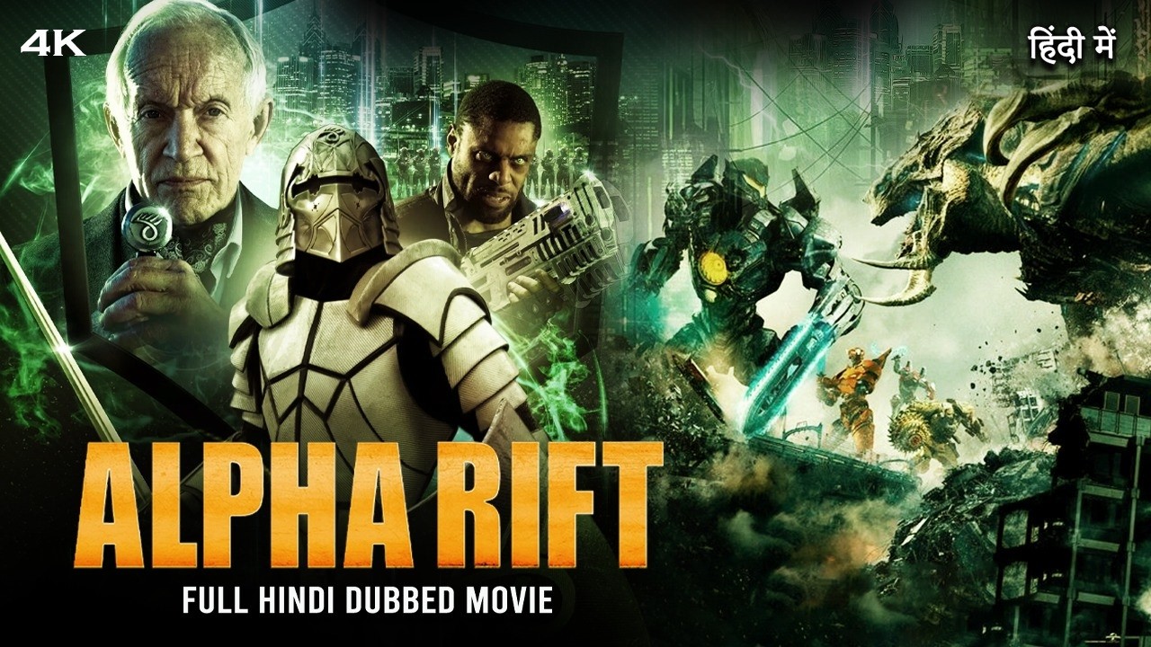 Alpha Rift (HD) Hollywood Blockbuster Action Hindi Dubbed Movie | Lance ...