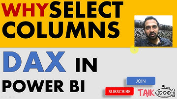 Why SelectColumns DAX in Power BI (6- 46) TAIK18 Power BI