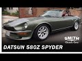 1972 Datsun 580Z Spyder - Smith Classic Cars