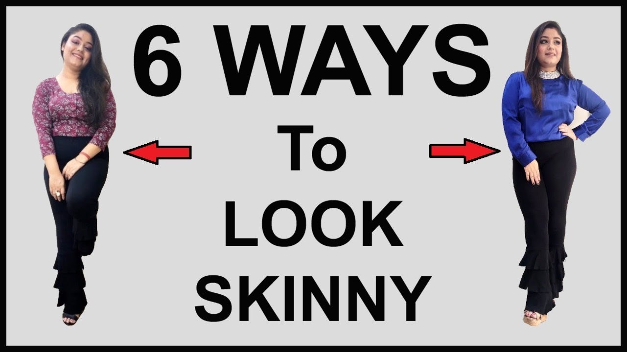How to Look SLIM 6 Ways to look SKINNY Chubby Girl Clothing HACKS Vaishali Mitra YouTube