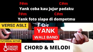 Tutorial Gitar (YANK) - Wali || Chord & Melodi Versi Asli