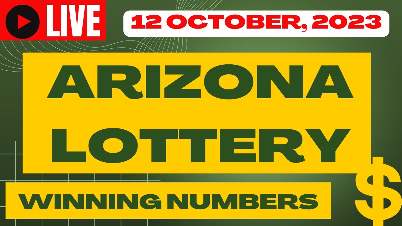 Arizona Night Lottery Drawing Results - Oct 12, 2023 - Pick 3 - Fantasy 5 - The Pick - Powerball
