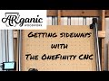 Getting sideways with the Onefinity CNC