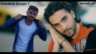 İsmail yk Yala Dur) Yeni Ömerfaruk Soruyor ? #4k #Remix #ismailyk Resimi