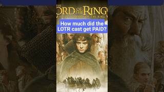 Surprising Salaries of the Lord of the Rings Cast